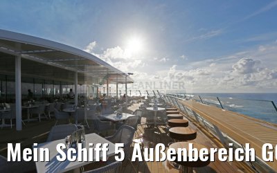 Mein Schiff 5 Außenbereich GOSCH und Buffet Anckelmannsplatz
