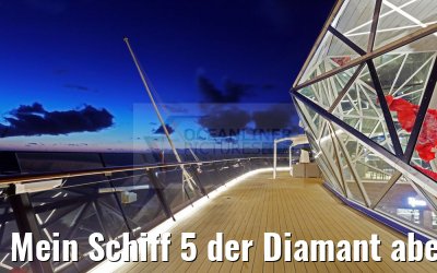 Mein Schiff 5 der Diamant abends 06.07.2016