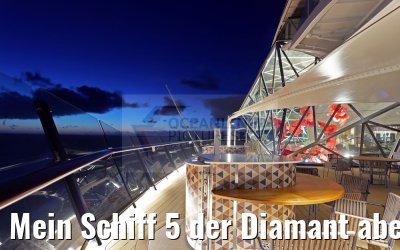 Mein Schiff 5 der Diamant abends 06.07.2016