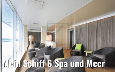 Mein Schiff 6 Spa und Meer