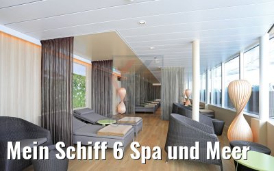 Mein Schiff 6 Spa und Meer