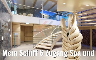 Mein Schiff 6 Zugang Spa und Meer Bereich