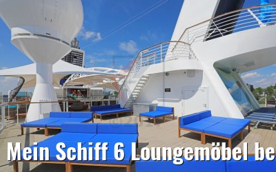 Mein Schiff 6 Loungemöbel bei  der Arena