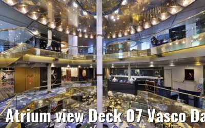 Atrium view Deck 07 Vasco Da Gama