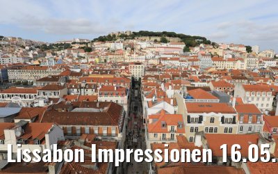 Lissabon Impressionen 16.05.2019