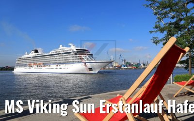 MS Viking Sun Erstanlauf Hafen Hamburg 04.07.2018