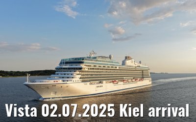 Vista 02.07.2025 Kiel arrival