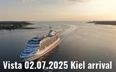 Vista 02.07.2025 Kiel arrival