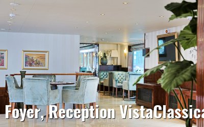 Foyer, Reception VistaClassica