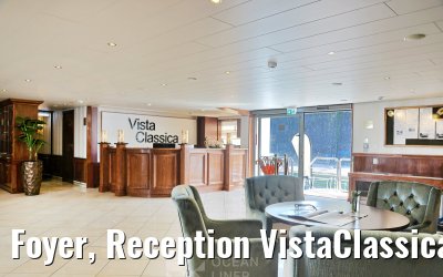 Foyer, Reception VistaClassica