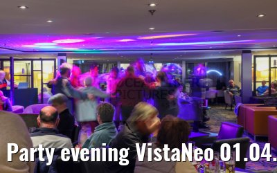 Party evening VistaNeo 01.04.2024