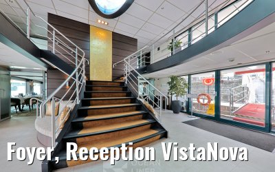 Foyer, Reception VistaNova