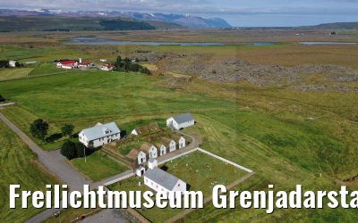 Freilichtmuseum Grenjadarstadur Island 15.08.2021