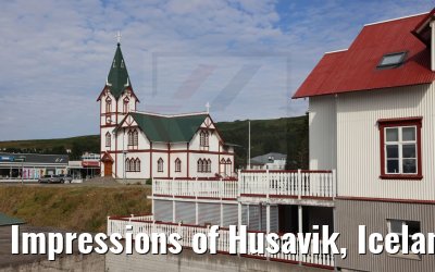 Impressions of Husavik, Iceland 15.08.2021