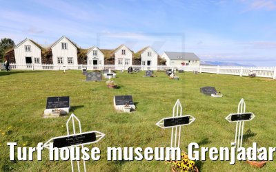 Turf house museum Grenjadarstadur Iceland 15.08.2021