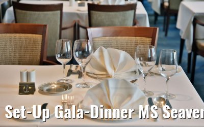 Set-Up Gala-Dinner MS Seaventure 10.08.2021