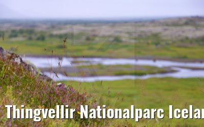 Thingvellir Nationalparc Iceland 18.08.2021