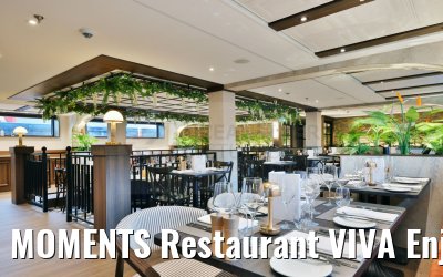 MOMENTS Restaurant VIVA Enjoy
