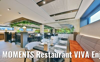 MOMENTS Restaurant VIVA Enjoy