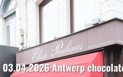 03.04.2026 Antwerp chocolate love excursion