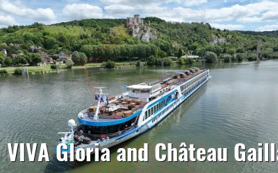 VIVA Gloria and Château Gaillard Les Andelys
