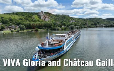 VIVA Gloria and Château Gaillard Les Andelys