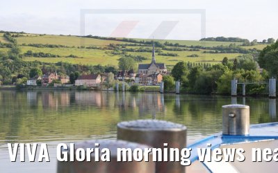 VIVA Gloria morning views near Les Andelys