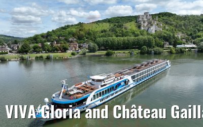 VIVA Gloria and Château Gaillard Les Andelys