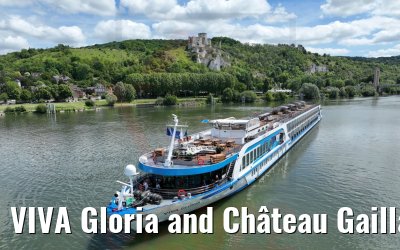 VIVA Gloria and Château Gaillard Les Andelys