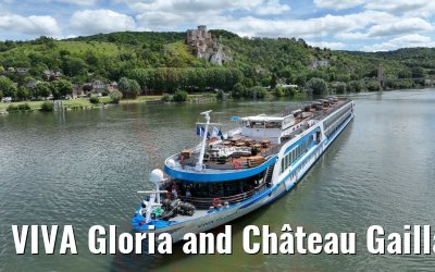 VIVA Gloria and Château Gaillard Les Andelys