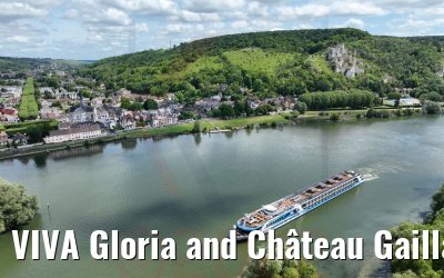 VIVA Gloria and Château Gaillard Les Andelys