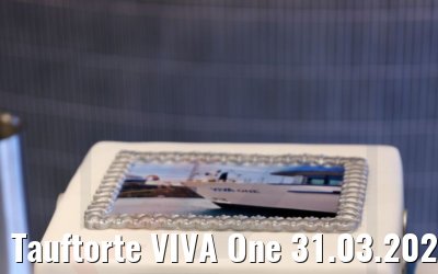 Tauftorte VIVA One 31.03.2022