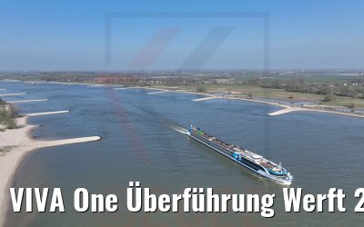 VIVA One Überführung Werft 28.03.2022