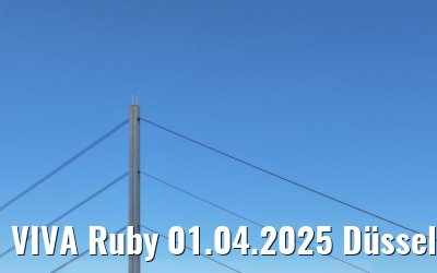 VIVA Ruby 01.04.2025 Düsseldorf
