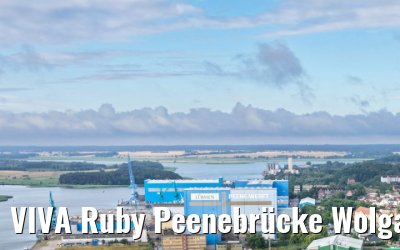 VIVA Ruby Peenebrücke Wolgast 08.07.2025