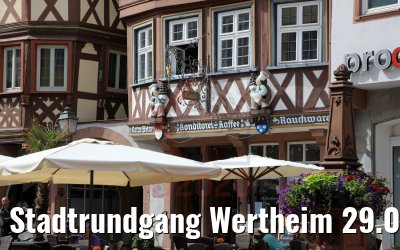 Stadtrundgang Wertheim 29.06.2020