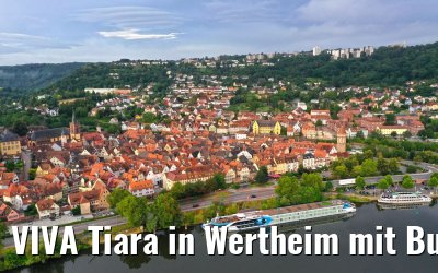 VIVA Tiara in Wertheim mit Burg Wertheim 29.06.2020