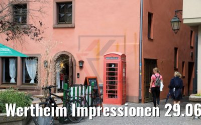 Wertheim Impressionen 29.06.2020