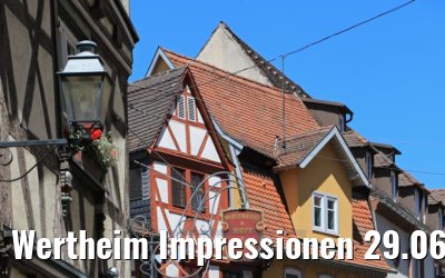 Wertheim Impressionen 29.06.2020