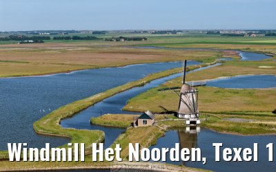 Windmill Het Noorden, Texel 17.06.2025