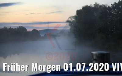 Früher Morgen 01.07.2020 VIVA Tiara