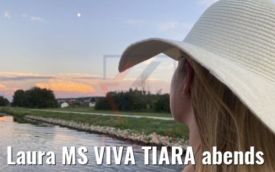 Laura MS VIVA TIARA abends