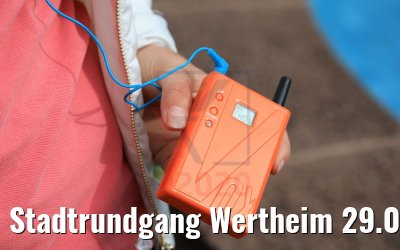Stadtrundgang Wertheim 29.06.2020