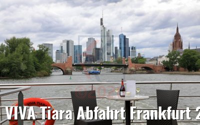 VIVA Tiara Abfahrt Frankfurt 28.06.2020