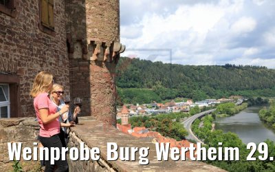 Weinprobe Burg Wertheim 29.06.2020