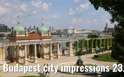 Budapest city impressions 23.05.2023