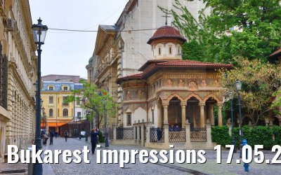 Bukarest impressions 17.05.2023