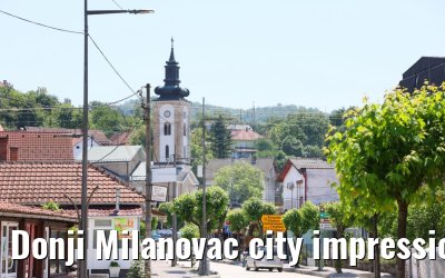 Donji Milanovac city impressions 21.05.2023