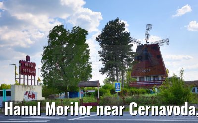 Hanul Morilor near Cernavoda, Danube River 18.05.2023