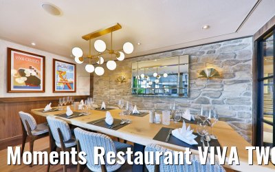 Moments Restaurant VIVA TWO